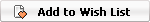 Click to Add this item to Wish list