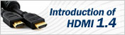 Introduction of HDMI 1.4
